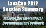 LavaCon 2012: Monitoring Social Media for Documentation Feedback