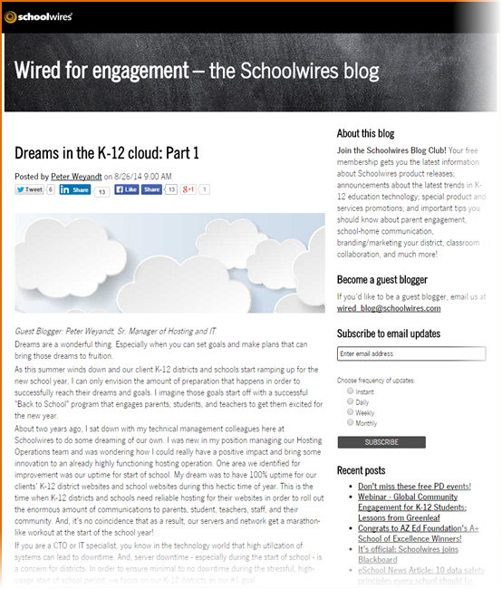 Schoolwires communicated with their clients and other stakeholders with social media, and their blog.